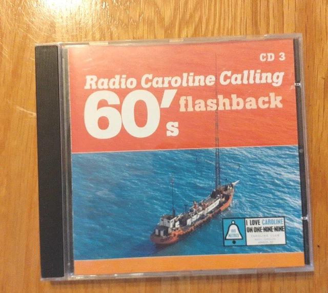 RADIO CAROLINE CALLING 60's Flashback (2001) CD 3. 18 Of The Era's