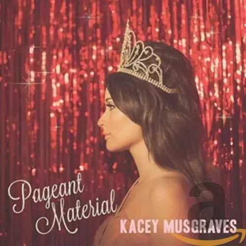 Kacey Musgraves - Pageant Material - Kacey Musgraves CD ESVG The Cheap Fast Free