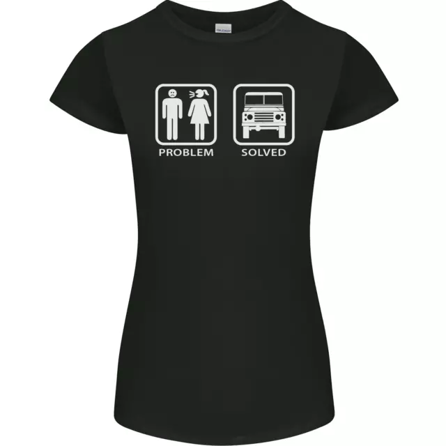 4x4 Problem Solved Off Roading Road Womens Petite Cut T-Shirt