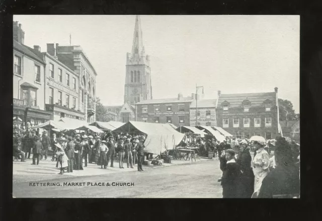 Northants KETTERING Market Place and church PPC