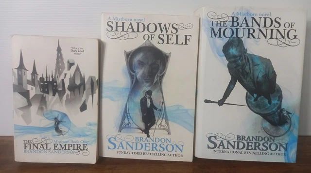Brandon Sanderson-Mistborn Novels Final Empire B1,Shadows Of Self Bands Mourning