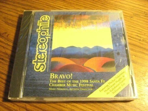 StereophileCD.Bravo! Best Of The 1998 Santa Fe Chamber Music Festival. M.Neikrug
