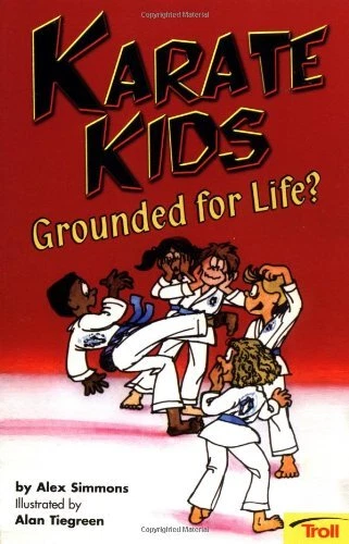 KARATE KIDS GROUNDED FOR LIFE (KARATE KIDS, BOOK 2) By Simmons *Mint Condition*