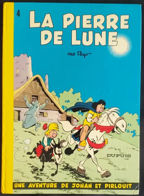 Johan et Pirlouit T04g La Pierre de Lune Edition dos rond jaune 1975 Spirou BE