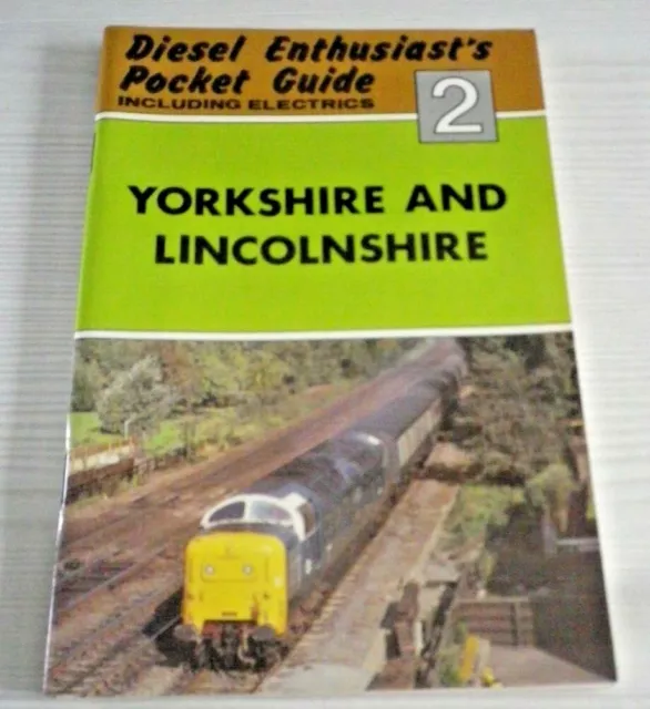 Diesel Enthusiast's Pocket Guide # 2 Yorkshire and Lincolnshire Railway Booklet