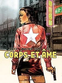 Corps et âme von Walter Hill, Matz | Buch | Zustand sehr gut