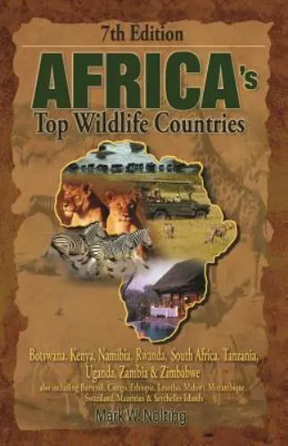 Africa's Top Wildlife Countries: Botswana, Kenya, Namibia, Rwanda, South...