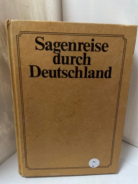 SAGENREISE DURCH DEUTSCHLAND Franz Braumann. Mit Bildern von Reinhard