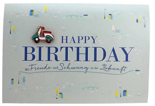 GEBURTSTAGSKARTE MIT PIN Karte zum Geburtstag Moped Roller Pin16 EUR 5
