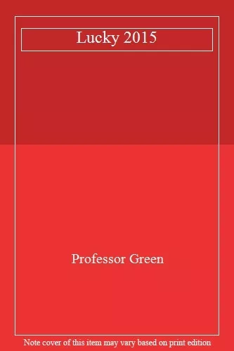 Lucky,Professor Green