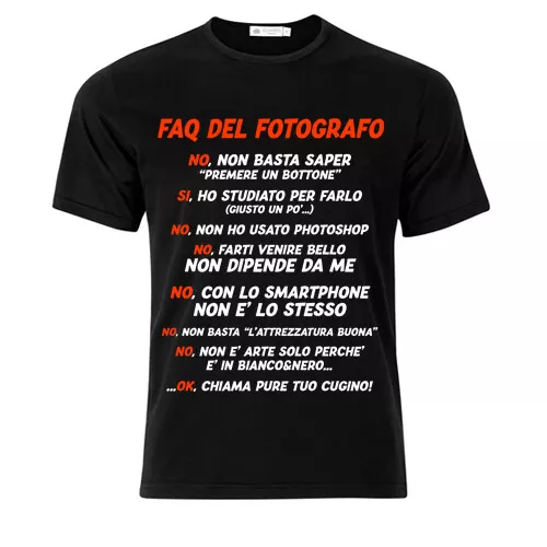 T-shirt maglietta uomo FAQ fotografo risposte divertenti cose da non chiedere!