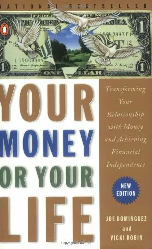 Your Money or Your Life by Vicki Robin 0140286780 FREE Shipping