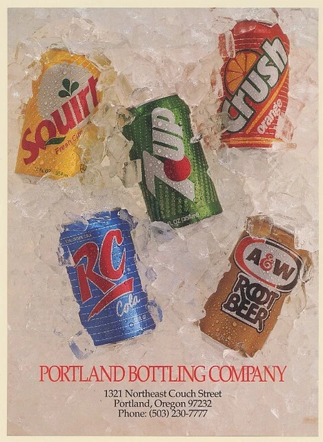 1992 Squirt 7Up Orange Crush RC Cola A&W Root Beer Cans Ice Portland Bottling Ad