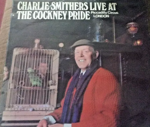 Charlie Smithers Live at the Cockney Pride - Top Zustand Vinyl Album