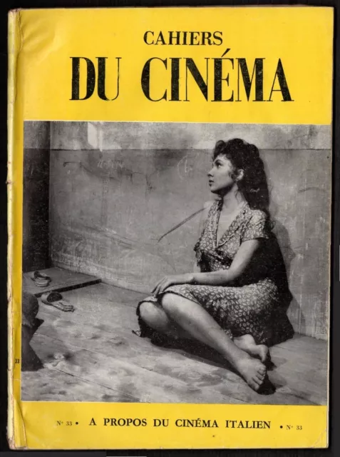 Cahiers du cinéma n°33 - Gina Lollobrigida - Pain, amour et fantaisie - 1954