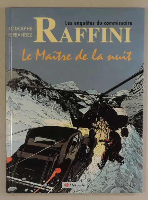 Les enquêtes du commissaire Raffini 2 Le maître de la nuit 1995 Hélyode Rééd TBE