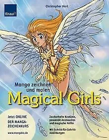 Manga zeichnen und malen. Magical Girls: Zauberhafte ... | Livre | état très bon