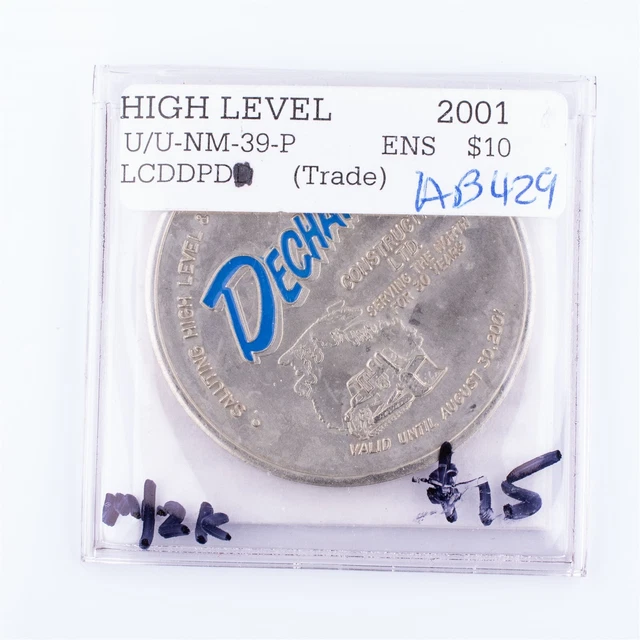 $10 2001 High Level & District Alberta AB429 ENS Canadian Municipal Token