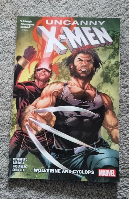 Uncanny X-Men: Wolverine and Cyclops Vol. 1 by Matthew Rosenberg (Paperback)