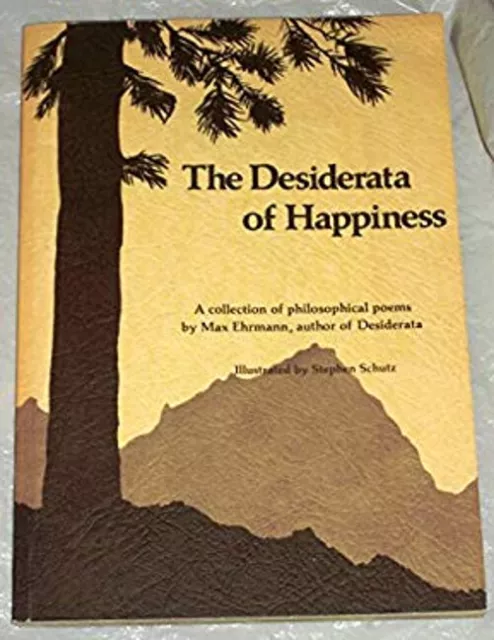 The Desiderata of Happiness Paperback Max Ehrmann