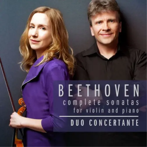 Duo Concertante Beethoven: Complete Sonatas for Violin and Piano (CD) Box Set