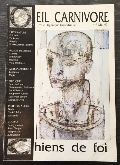Revue Organique trimestrielle - L'OEIL CARNIVORE - n° 3 mai 1993