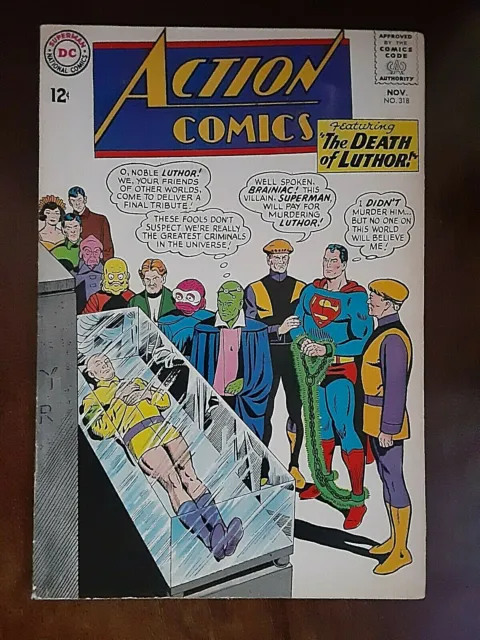 Action Comics #318 (November, 1964) "The Death of Luthor!" Silver Age!