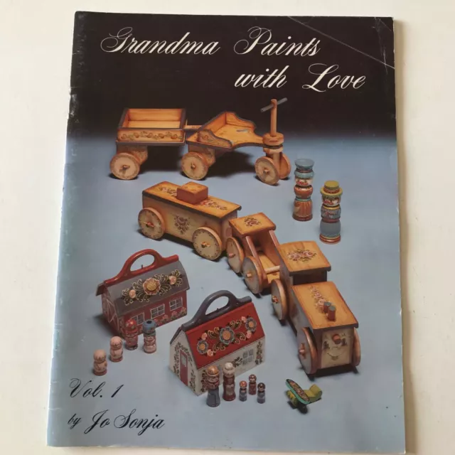 Grandma Paints with Love Vol. 1 by Jo Sonja Folk Art Tole Vintage 1981