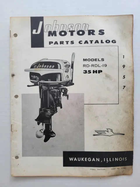 1957 Johnson Outboard Parts Catalog 35 HP Model RD RDL - 19 Part No 377023