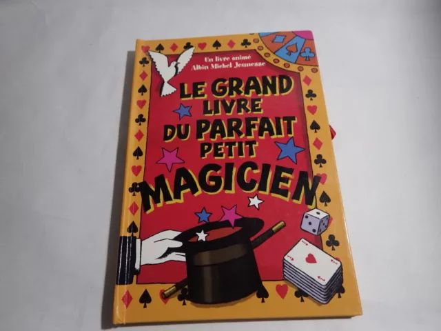 Livre Pop Up Le grand livre du parfait petit magicien