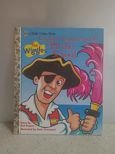 The Wiggles CAPTAIN FEATHERSWORD'S PIRATE SCHOOL Little Golden Book - FREE POST