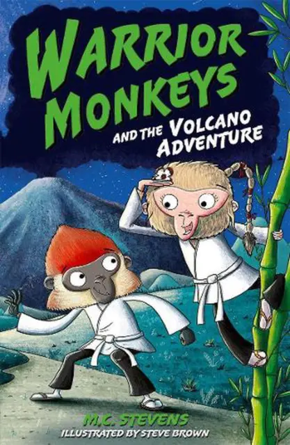 Warrior Monkeys and the Volcano Adventure by MC Stevens (English) Paperback Book
