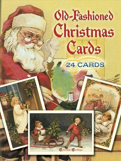 Old-Fashioned Christmas Postcards : 24 Full Color Ready-To-Mail Postcards, Pa...