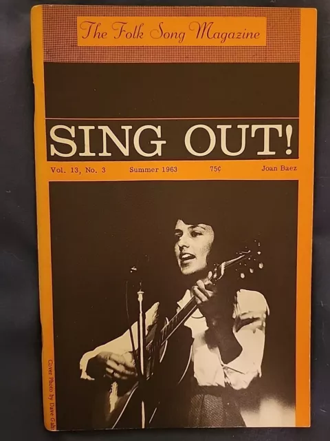 Sing Out Folk Song Magazine Summer 1963 Joan Baez cover, Pete Seeger, Newport