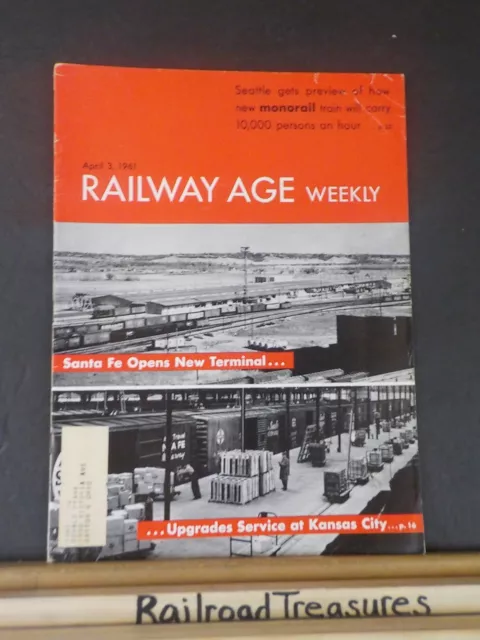 Railway Age 1961 April 3 Weekly Santa Fe opens new terminal Kansas City Seattle