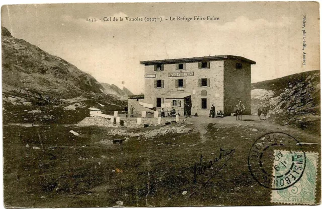 Savoy (73) - Col de la Vanoise - Refuge Félix Faure. Posted in 1906.