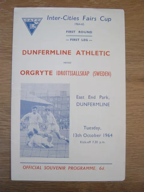 1964 FAIRS CUP : DUNFERMLINE ATHLETIC v ORGRYTE