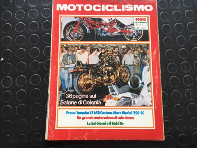 Motociclismo 11 Novembre 1980 Yamaha Xs 650 Custom Moto Morini 250 2C
