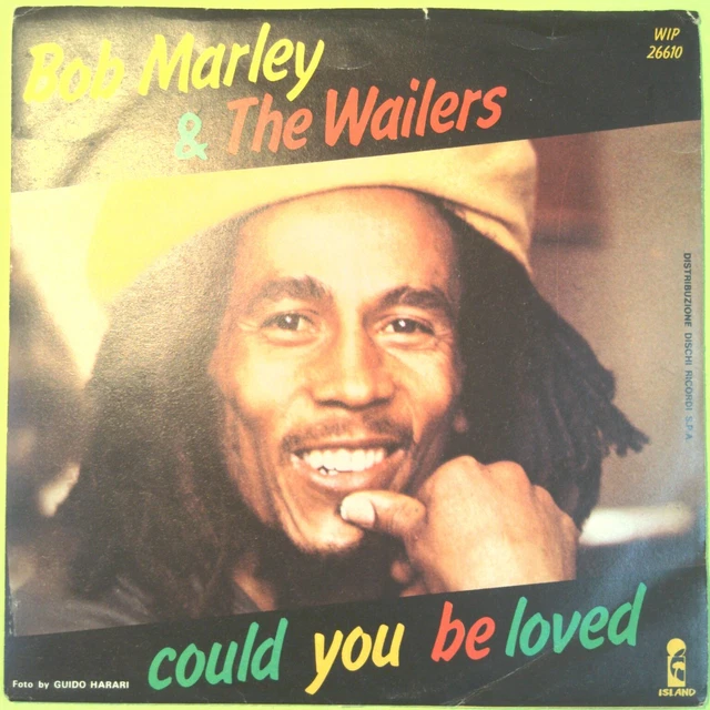 COULD YOU BE Loved/ One Drop Bob Marley 45 Giri Wip 26610