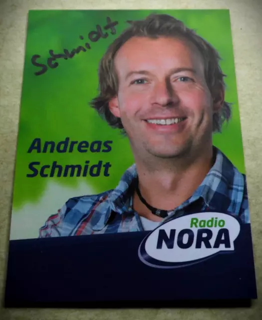 Andreas Schmidt - Moderator - Radio NORA - Karte mit Original-Autogramm - Top !