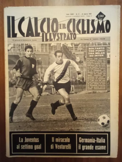 Il Calcio E Il Ciclismo Illustrato N.11 Del 14 Marzo 1965 Suarez Buffon Ivrea