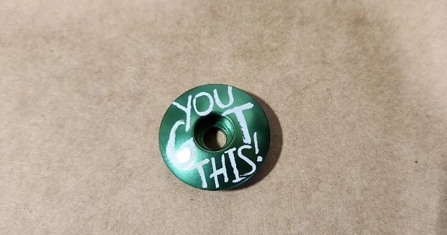 "YOU GOT THIS!" Custom Aluminum Stem Top Cap Green Kustom Caps