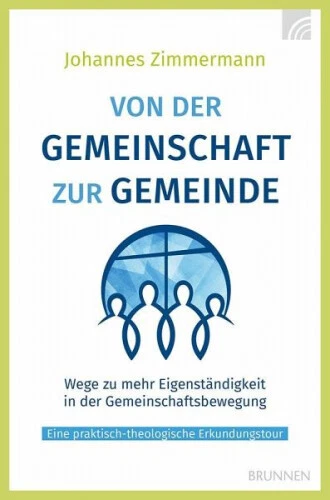 Von der Gemeinschaft zur Gemeinde|Johannes Zimmermann|Broschiertes Buch|Deutsch