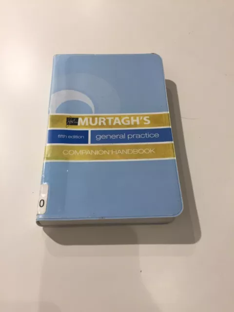 Murtagh's General Practice Companion Handbook, Fifth Edition