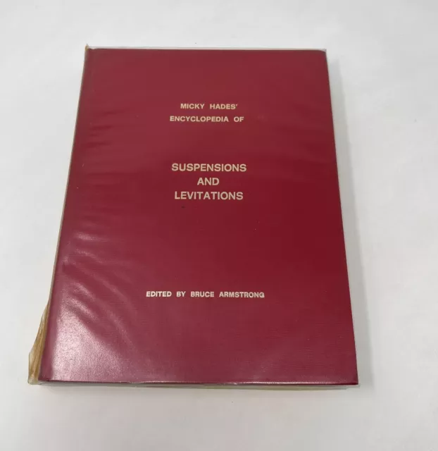 Encyclopedia of Suspensions and Levitations: Mickey Hades 1976