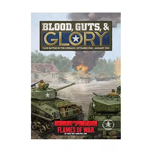 Blood, Guts & Glory: Tank Battles in the Lorraine, September 194