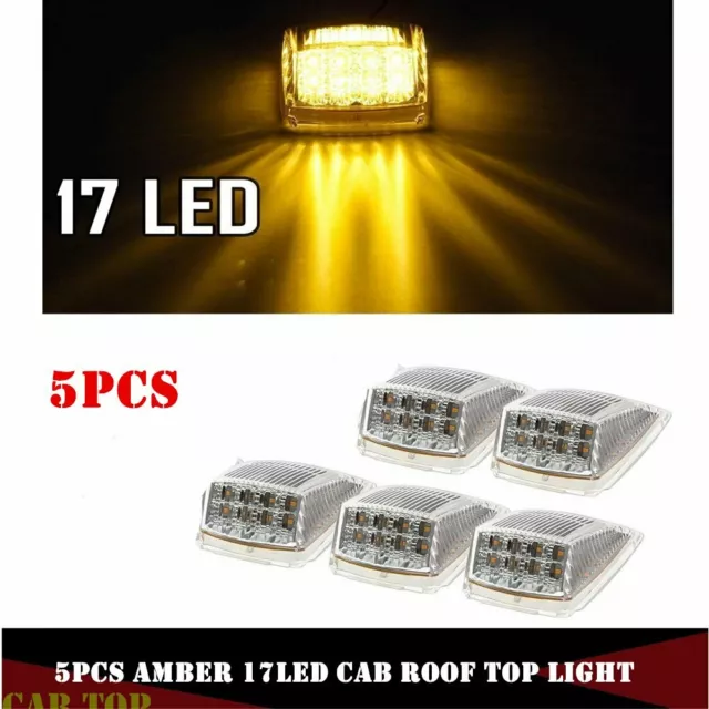 5x Amber 17LED Cab Roof Running Top Clearance Lens Marker Light for Kenworth