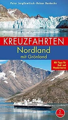 Kreuzfahrten Nordland: Mit Grönland. Mit Tipps für ... | Buch | Zustand sehr gut