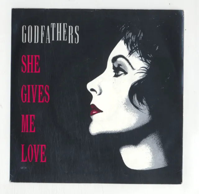 Godfathers - She Gives Me Love - 7" Vinyl Single