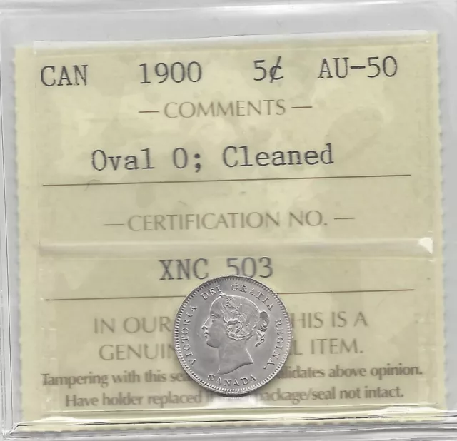 1900  Oval 0**, ICCS Graded Canadian,  ¢5 Cent, **AU-50 Cleaned**